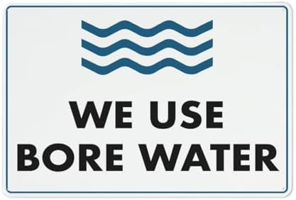 We Use Bore Water Sign 8""X12"" Rust Free Aluminum Signs Outdoor, Metal Tin Sign For Home, Business, Yard