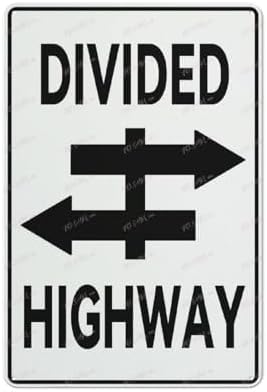 Divided Highway Aluminum Sign Indoor & Outdoor Use Sign 12X8 Inch, Matel10