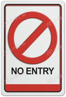 Vintage Tin Sign No Entry Indoor & Outdoor Use Safety Warning Sign 12""X8"", Acrylic4