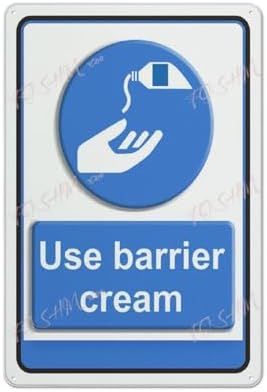 Metal Sign Use Barrier Cream Business Health And Safety Notice Sign Indoor & Outdoor Use Safety Warning Sign 12""X8"", Acrylic1