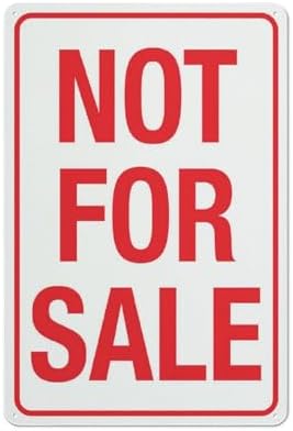 Not For Sale Sign Warning Tin Sign Home Kitchen Farm Garden Garage Wall Decor 12X8Inch