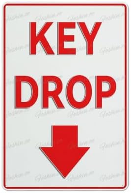 Key Drop Aluminum Sign Fade Resistant Easy Mounting Indoor/Outdoor Use Sign 12X8 Inch