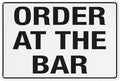 Aluminum Sign Vintage Aluminum Poster Order At The Bar Aluminum Sign Indoor & Outdoor Use Safety Warning Sign 12"X8"