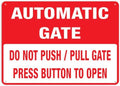 Do Not Push Pull Gate Press Button To Open Automatic Gate Sign Warning Tin Sign Home Kitchen Farm Garden Garage Wall Decor 12X8Inch