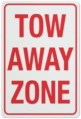 Tow Away Zone Sign 12”X8” Metal Signs Aluminum Sign Pre-Drilled Holes For Easy Mounting Indoor Or Outdoor Use For Fence Door Or Gate