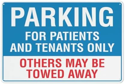 Parking For Patients And Tenants Only Sign 12”X8” Metal Signs Aluminum Sign Pre-Drilled Holes For Easy Mounting Indoor Or Outdoor Use For Fence Door Or Gate