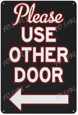 Vintage Tin Sign Please Use Other Door Signs Left Arrow Indoor & Outdoor Use Safety Warning Sign 12""X8"", Acrylic4