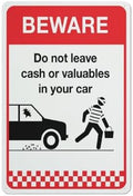 Beware Do Not Leave Cash Or Valuables In Your Car Sign Funny Decor For House Door Office Business Yard,Metal Aluminum Rust Free Sign - 12" X 8", Pre-Drilled Holes, Weather Resistant