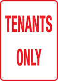 Tenants Only 12”X8” Metal Signs Aluminum Sign Pre-Drilled Holes For Easy Mounting Indoor Or Outdoor Use For Fence Door Or Gate