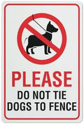 Please Do Not Tie Dogs To Fence Sign 12X8 Inch Tin Sign Great For Garden And Yard Wall Decor