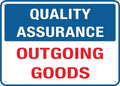 Quality Assurance Outgoing Goods For House Door Office Business Yard,Metal Aluminum Rust Free Sign - 12"" X 8"", Pre-Drilled Holes, Weather Resistant