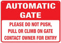 Automatic Gate Contact Owner For Entry Signs Outdoor, Uv Printed Aluminum 12 X 8 In, Weatherproof And Security Signs For Home Or Business