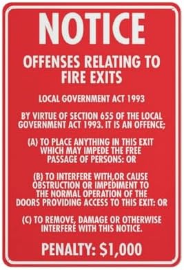 Notice Offences Relating To Fire Exits Sign 8 X 12 Inches Rust Free Aluminum - Uv Protected, Waterproof, Weatherproof And Fade Resistant - 4 Pre-Drilled Holes