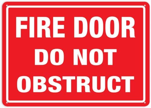 Fire Door Do Not Obstruct 12X8 Inch Aluminum Uv Ink Printed For House And Business