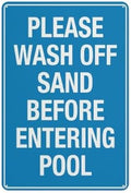 Please Wash Off Sand Before Entering Pool Sign Outdoor Signs Aluminum 12X8 Inch Uv Ink Printed For House And Business