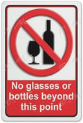 Metal Wall Art Decor No Glasses Or Bottles Beyond This Point Warning Safety Notice Indoor & Outdoor Use Safety Warning Sign 12"X8"