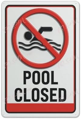 Tin Sign Vintage Tin Poster Pool Closed Signs Indoor & Outdoor Use Safety Warning Sign 12""X8"", Acrylic7