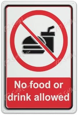 Metal Tin Sign No Food Or Drink Allowed Sign Indoor & Outdoor Use Safety Warning Sign 12""X8"", Acrylic3