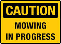 Mowing In Progress Sign Outdoor Metal Sign - 12 X 8 Metal Signs For Business, Workplace, Office, Home, Delivery Signs, Road Signs, Garden Signs