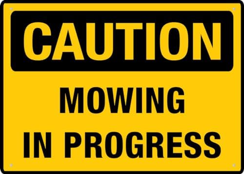 Mowing In Progress Sign Outdoor Metal Sign - 12 X 8 Metal Signs For Business, Workplace, Office, Home, Delivery Signs, Road Signs, Garden Signs