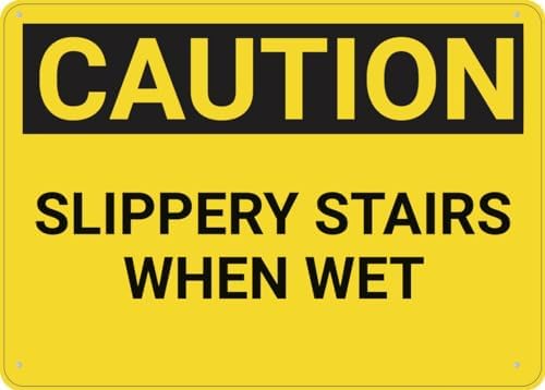 Caution Slippery Stairs When Wet Sign 8X12 Inch Rust Free Aluminum Easy To Read & Sturdy Keep Out Outdoor Metal Signs For Home Farm Yard