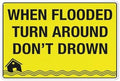 Metal Sign When Flooded Turn Around Dont Drown Metal Sign With Symbol Aluminum Uv Printed 4 Pre-Drilled Holes For Car Business Home Office Indoor Or Outdoor Use 8" X 12"