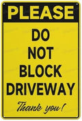 Please Do Not Block Driveway Thank You Sign 12"X8" Aluminum Warning Signs For Property Business Yard House Office