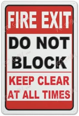 Metal Sign Fire Exit Keep Clear At All Times Do Not Block Safety Warning Indoor & Outdoor Use Safety Warning Sign 12""X8"", Acrylic9