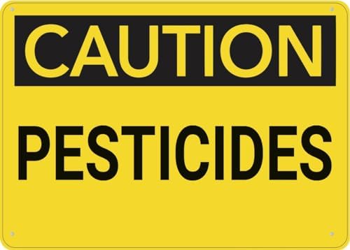 Caution Pesticides Sign Metal 8X12 Inch Rust Free Aluminum,Uv Ink Printing,Durable/Weatherproof Outdoor For Home