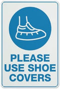 Please Use Shoe Covers Sign 12X8 Inches Metal Aluminum Signs, Weather Resistant, Weatherproof, Indoor Or Outdoor