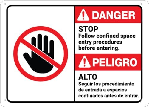 Danger Follow Confined Space Entry Procedures Bilingual Spanish Sign 12”X8” Metal Signs Aluminum Sign Pre-Drilled Holes For Easy Mounting Indoor Or Outdoor Use For Fence Door Or Gate