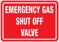 Emergency Gas Shut Off Valve Outdoor Signs Aluminum 12X8 Inch Uv Ink Printed For House And Business