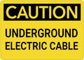 Caution Underground Electric Cable Warning Sign For Business 8""X12"" Rust Free Aluminum Uv Printed,4 Pre-Drilled Holes.Durable/Weatherproof