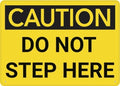 Caution Do Not Step Here Sign 12X8 Inches Metal Aluminum Signs, Weather Resistant, Weatherproof, Indoor Or Outdoor