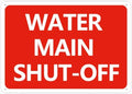 Main Water Shut Off 12X8 Inch Outdoor, Uv Printed Rust Free Aluminum 12 X 8 In,Yard Sign For Home, Business, Driveway Alert