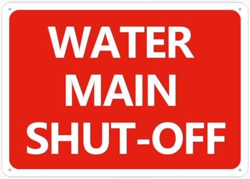 Main Water Shut Off 12X8 Inch Outdoor, Uv Printed Rust Free Aluminum 12 X 8 In,Yard Sign For Home, Business, Driveway Alert