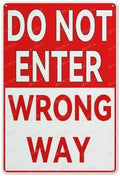 Do Not Enter Wrong Way Aluminum Sign Indoor & Outdoor Use Sign 12X8 Inch, Matel4
