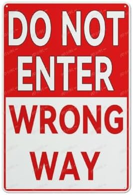 Do Not Enter Wrong Way Aluminum Sign Indoor & Outdoor Use Sign 12X8 Inch, Matel4