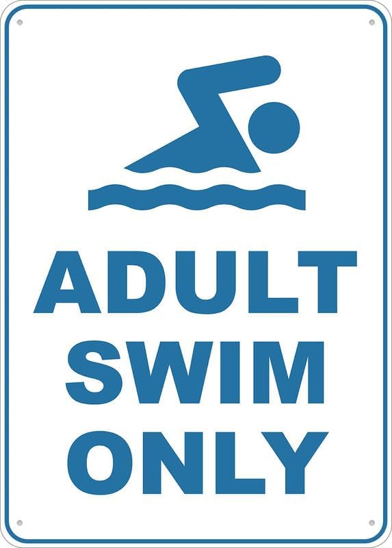 Adult Swim Only Sign 12 X 8 Inch Metal Sign, Rustproof Aluminum, Multicolor