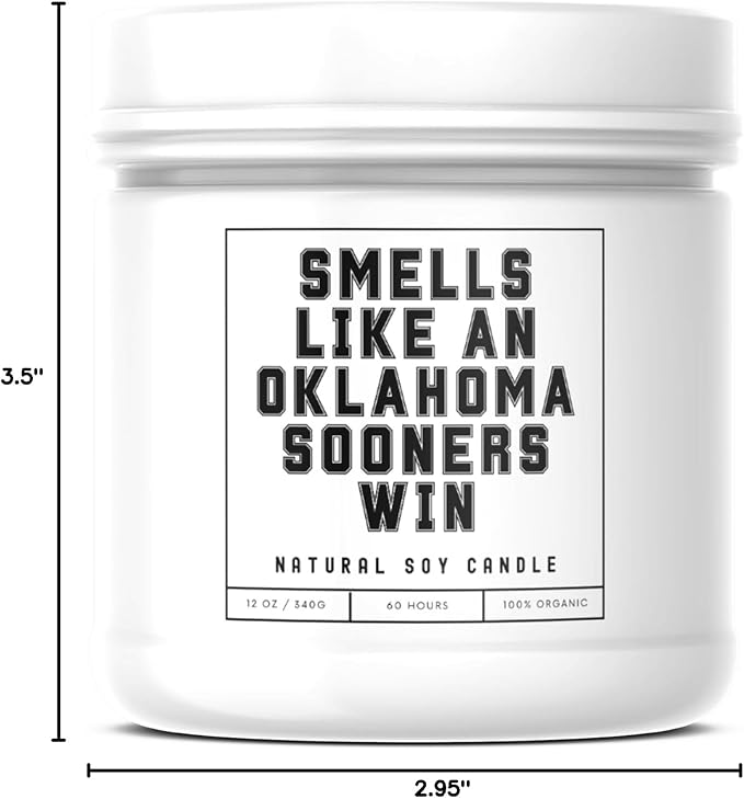 Smells Like an Oklahoma Sooners Win - Scented Soy Wax Candle (8.0 oz) 50-60 Hour Burn Time, Cotton Wick, Frosted White Glass Jar (Vanilla)