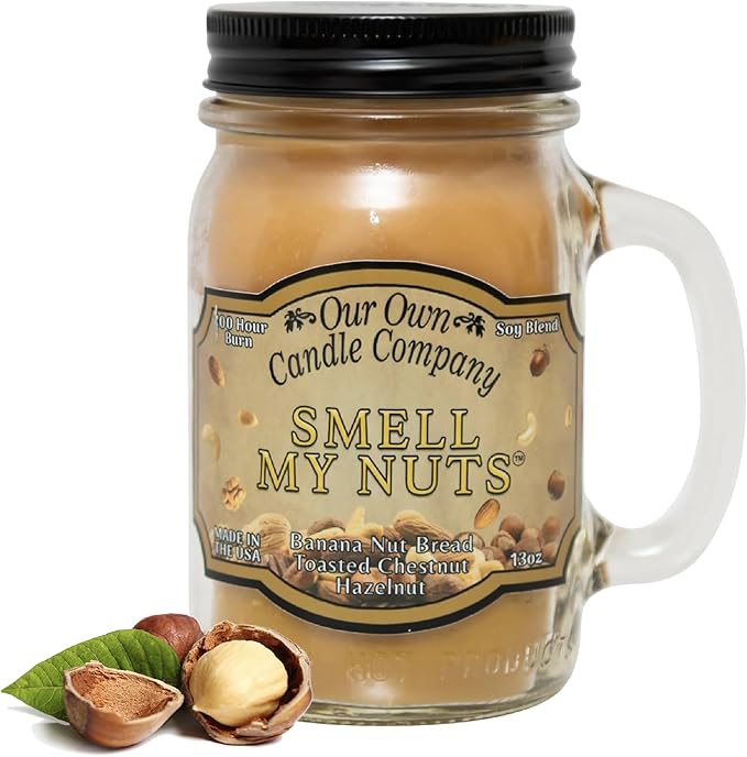 Smell My Nuts Scented 13 Ounce Mason Jar Candle By Our Own Candle Company - 3 Pack (Banana Nut Bread,toasted coconut & Hazelnut)