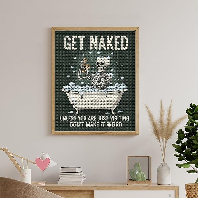 KIVJMSIDJA 5D Diamond Art Kits for Adults Skull —Get Naked Unless You are Just Visiting Full Drill DIY Diamond Art for Home Wall Decor 16"x20"