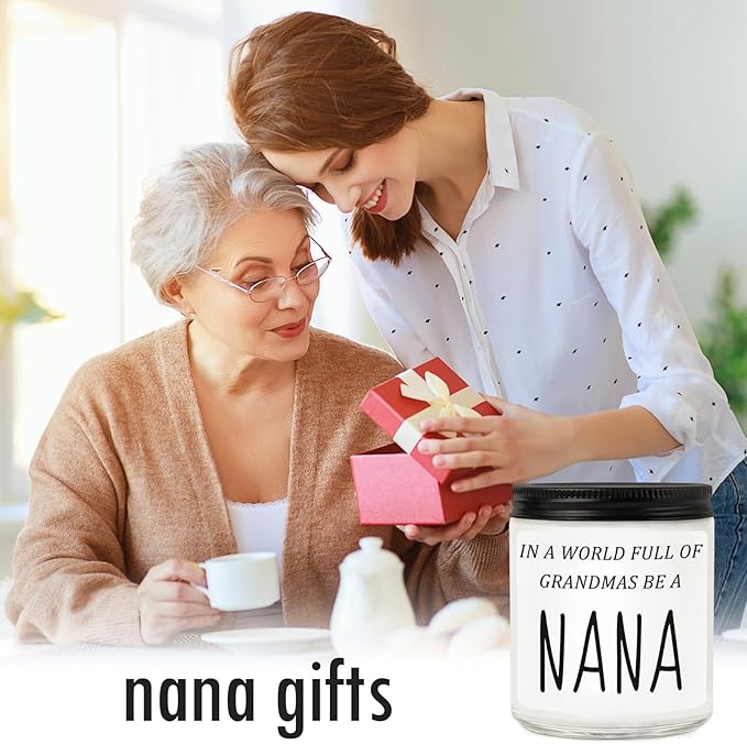 Nana Gifts from Granddaughter Grandson, Funny Mothers Day Birthday Gift for Nana, Christmas Scented Candles- in A World Full of Grandmas Be a Nana