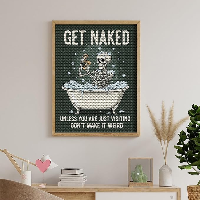 KIVJMSIDJA Skull —Get Naked Unless You are Just Visiting Diamond Painting Kits for Adults,Diamond Art Kits for Beginners 5D Round Diamond 12"x16"