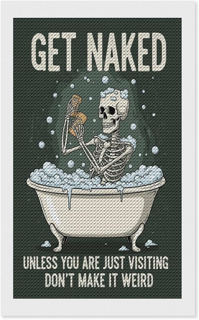 KIVJMSIDJA 5D Diamond Painting Kit for Skull —Get Naked Unless You are Just Visiting Adults Full Drill Round Rhinestone Art Craft DIY Home Wall Decor 12"x20"