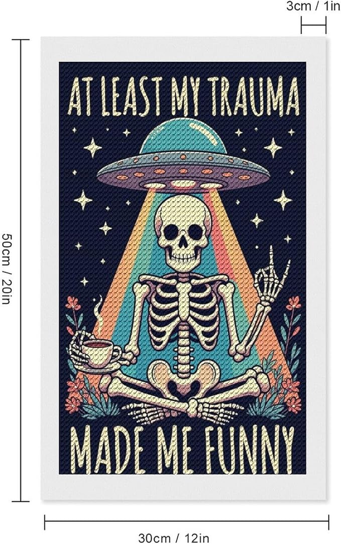 KIVJMSIDJA 5D Diamond Art Kits for Adults Skull Skeleton “At Least My Trauma Made Me Funny” Full Drill DIY Diamond Art for Home Wall Decor 12"x20"