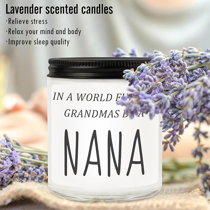 Nana Gifts from Granddaughter Grandson, Funny Mothers Day Birthday Gift for Nana, Christmas Scented Candles- in A World Full of Grandmas Be a Nana