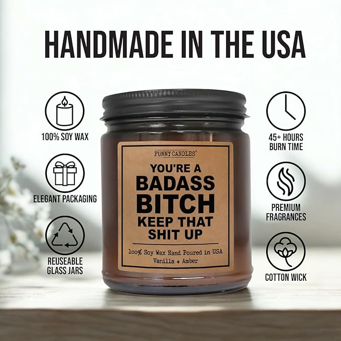 You’re a Badass - Funny Candles - Scented Candle Gift for Women, Vanilla Sandalwood Scent, 9 oz Amber Jar, 50+ Hr Burn, Best Friend Birthday Gifts for Women, Anniversary, Friendship, Motivation