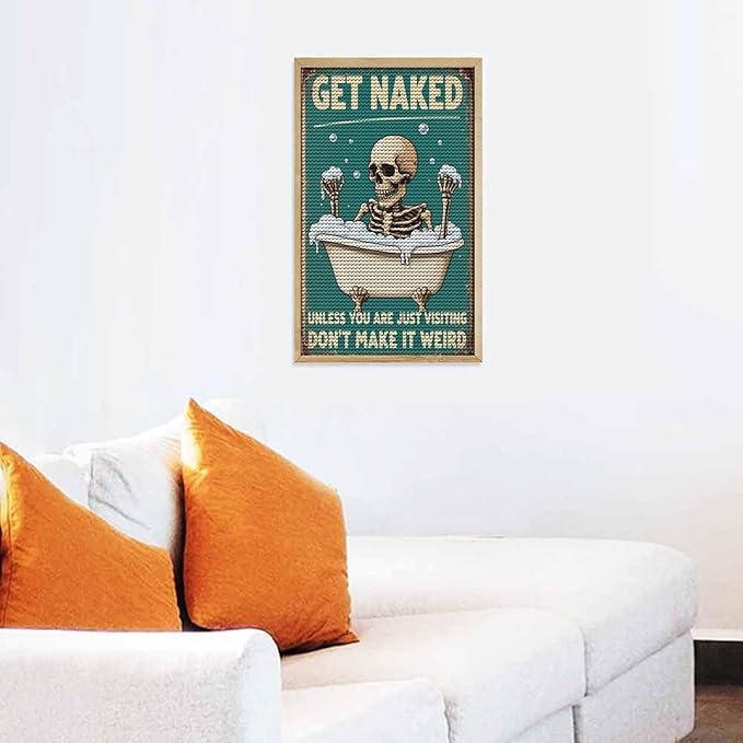 KIVJMSIDJA Diamond Art Kits for Adults Skull —Get Naked Unless You are Just Visiting DIY Round Diamond Art for Home Wall Decor & Crafts Gifts 12"x20"