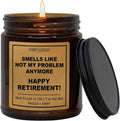 Retirement Gift for Woman, Man 2025 - Not My Problem Anymore - Funny Retired Candle, Humorous Presents for Women, Men, Friends, Coworker, Teacher, Military, Vanilla Scented 100% Soy Wax, Made in USA